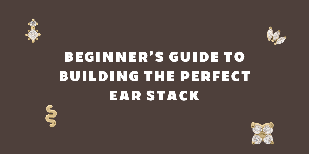 Beginner’s Guide to Building the Perfect Ear Stack - By Rae